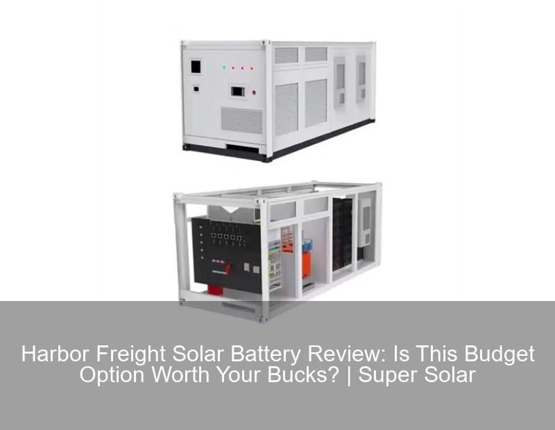 Harbor Freight Solar Battery Review: Is This Budget Option Worth Your ...